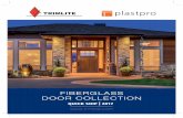 FIBERGLASS DOOR COLLECTION - Trimlite...DOOR COLLECTION QUICK SHIP | 2017 2 OUR STORY For over 30 years, Trimlite has been committed to producing high quality interior and exterior