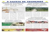 A GAZETA DE TREMEMBÉtremembeonline.com.br/PDF-AGT/2014/AGT 21-03-2014.pdf · proposta faz parte de um plano do governo paulista para segurança de recursos hídricos para a macrome-trópole