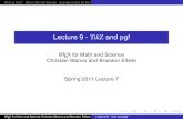 Lecture 9 - TikZ and pgf - Open Computing Facilitylatex/files/tikz_lecture.pdf · What is TikZ?Before We Get StartedExample to Get Us Started TikZ librariesBackground exampleMore