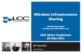 Infrastructure Sharing LCC 26MAY2011 - cdg.org€¦ · Wireless Infrastructure Sharing Arnaldo Palamidessi arnaldo_palamidessi@lcc.com CDG Africa Conference 26 May 2011. Confidential