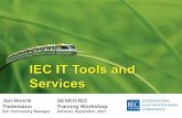 IT Tools and Services - SESKO · IEC ITnet - access • NC Presidents, Secretaries and Assistant Secretaries • TC/SC Chairs, Vice Chairs • TC/SC Secretaries and Assistant Secretaries