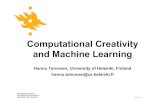 Computational Creativity and Machine Learning · 2018-04-16 · Machine Learning Problems vs. Computational Creativity Machine learning problems Computational Creativity problems
