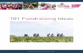 101 Fundraising Ideas - YSC Tour de Pink · personal fundraising page. Make sure that you use our “Ask Everyone! Checklist” to include as many people as possible in your efforts.