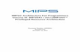 MIPS® Architecture For Programmers Volume III: MIPS64® / microMIPS64™ Privileged ... · 2018-08-21 · MIPS® Architecture For Programmers Volume III: MIPS64® / microMIPS64™