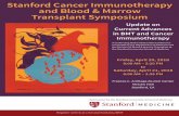 Stanford Cancer Immunotherapy and Blood & Marrow ... · Professor of Medicine (Blood and Marrow Transplantation) Crystal Mackall, M.D. Professor of Pediatrics (Hematology/Oncology)