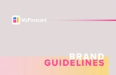 MPC Brand Guidelines...MPC Brand Guidelines July 2020 / Page 2 MyPostcard is the app inspiring one million+ users to send their photos by mail as real cards on their very own smartphone,