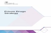 Prison Drugs Strategy - gov.uk · Prison Drugs Strategy 3 Introduction The misuse of drugs in prison is one of the biggest challenges facing our criminal justice system today. Drug