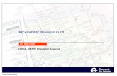 Accessibility Measures in TfL - Healthy Urban Development · Presentation Outline • TfL’s Accessibility models – PTALs and CAPITAL • CAPITAL - dfiiti df tdefinition and features