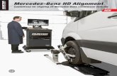 Mercedes-Benz HD Alignment · 2020-03-09 · Meets or exceeds new equipment requirements for Mercedes-Benz workshops % Heavy-duty commercial trucks, buses, trailers, and vans (Sprinter,
