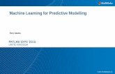 Machine Learning for Predictive Modelling · Machine learning uses data and produces a model to perform a task ... Speed-Accuracy-Complexity tradeoffs Iterate Challenges in Machine
