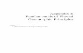 Appendix E Fundamentals of Fluvial Geomorphic Principles€¦ · Fluvial geomorphology and the related disciplines of hydrology and hydraulic engineering, geology, landscape and aquatic