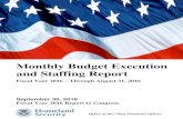 Monthly Budget Execution and Staffing Report (through ......Monthly Budget Execution and Staffing Report Fiscal Year 2016 – Through August 31, 2016 September 30, 2016 Fiscal Year
