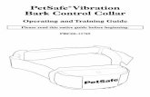 PetSafe Vibration Bark Control Collar · 1. Make sure that the battery is in the “OFF” position. 2. Have your dog standing comfortably (A). 3. Center the Vibration Points underneath