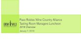 Paso Robles Wine Country Alliance Tasting Room Managers ...€¦ · Paso Robles Wine Country Alliance Tasting Room Managers Luncheon 2016 Overview January 7, ... Joe Plummer, Plummer