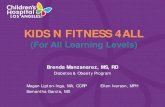 KIDS N FITNESS 4ALL · – Chronic overeating leading to obesity ... eating along child Daily logbooks Weekly goals Continued nutrition education Space for sharing ... • 1:1 - 1:3