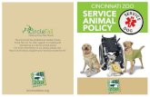CINCINNATI ZOO SERVICE ANIMAL ... Zoo animals, and visiting service animals: • Service animals must be harnessed, leashed, or tethered. • Service animals are expected to stay o˜