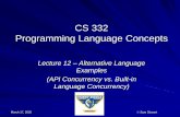 CS 332 Programming Language Conceptsmercury.pr.erau.edu/~siewerts/cs332/documents/... · Rosetta Code for Sort Choose an algorithm (research category) –Quick sort –Insertion sort