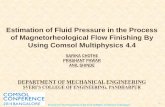 Estimation of Fluid Pressure in the Process of … · 2015-03-06 · 45.3 21 0.17 2 Spindle Speed = 200RPM Working gap = 0.4mm Viscosity = 60Pa-s 180 83.7 0.35 3 Spindle Speed = 300RPM