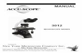 MANUAL · 2019-07-06 · Avoid placing the microscope in dusty surroundings or in high temperature or humid areas as mold and mildew will form. Carefully remove the microscope from