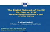 The Digital Network of the EU Platform on FLW · 2019-03-22 · Access a Network AGORA In this network, you can discuss issues related to the prevention of food loss and waste, share