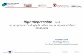 ifightdepression tool · Creu i Sant Pau amb Parc Taulí Sabadell • Coordinació de l’adaptació al Castella i al Català: iFightDepression i el material web • Prova pilot d’iFightDepression