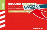BWR-Skript Realschule Bayern - STARK Verlag...Um dem Grundsatz „Keine Buchung ohne Ge-genbuchung“ gerecht zu werden, wird das Hilfskonto 8000 EBK be-nötigt. Es ist das Spiegelbild
