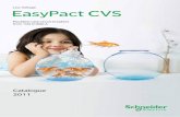 EasyPact CVS - HiTechMarketing · b Compact NSX/EasyPact CVS upto 630A have the same foot print & mounting dimensions, helps easy retrofitting and system upgradeability. * Auxiliaries