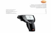 testo 835 Infrarot- und Kontaktthermometer Infrared and ... · 4. Technical data Feature Values Infrared measurement Lens 50:1 + opening diameter of the sensor (24 mm /0.95”) Spectral