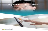 Digital Transformation - Jibe365jibe365.com/wp-content/uploads/2017/01/dynamics365... · Big data and analytics are really important—the ability to transform data, bring that information
