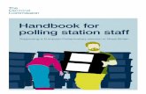 Handbook for polling station staff · The Poll Clerk’s main duties are to: • comply with the instructions of the Local Returning Officer and the Presiding Officer • assist with