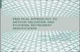 PRACTICAL APPROACHES TO QUALIFICATION€¦ · PRACTICAL APPROACHES TO METHOD VALIDATION AND ESSENTIAL INSTRUMENT QUALIFICATION Edited by CHUNG CHOW CHAN CCC Consulting, Mississauga,