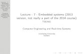 Lecture - 7 - Embedded systems (2013 version, not really a part of … · 2016-01-10 · subroutines Interrupts and its implications on mechanisms for task switch Task switch using