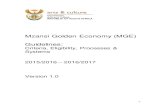 Mzansi Golden Economy (MGE) Guidelines · Golden Economy Strategy (MGE) was the outcome of these processes. The strategy considers the arts, culture and heritage sector as the “new