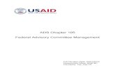 ADS 105 - Federal Advisory Committee Management105.3.1.2 Termination and Renewal of Advisory Committees and Charter Renewal Effective Date: 03/01/2019 USAID must comply with the provisions