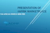 PAN AFRICAN #FINTECH NEWS FEED - #ADMP AWARDS · 2017-01-16 · OUR MISSION #ADMP: Prime African #FINTECH News FeeD #ADMP: Facebook Group created in January 2015 To inform, educate,