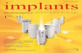 implants - SSER...implants I03 1_2015 editorial I Dear colleagues, “Has everything been seen before? Concepts in dental implantology”—this was the topic of the 44th annual meeting