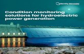 Condition monitoring solutions for hydroelectric power ... · data collected by System 1. Pre-configured, proven rule sets combine the incoming data with machine properties and models