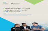 Understanding School Engagement in and with Research Report€¦ · on school research engagement, a conceptual framework is proposed. The framework highlights the need for a system-wide