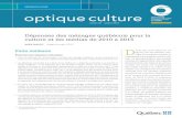 DÉPENSES EN CULTURE optique culture - Institut de la ... · Notice bibliographique suggérée DANVOYE, Marik (2018). « Dépenses des ménages québécois pour la culture et les