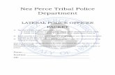 Nez Perce Tribal Police Department · Resume. 2) Must provide a current motor vehicle (“MVR”) where you have been licensed to drive in the last three years. 3) The Nez Perce Tribe