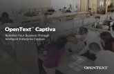 OpenText Captivadocumentum.opentext.com/wp-content/.../2017/05/OpenText-Captiv… · It slows down processes because important data in these documents is in essence locked on the