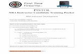 NRA Pistol Instructor Candidate Packet · The NRA Instructor Training Pre-Course Qualification is to be administered after the potential Instructor Candidate has achieved a minimum