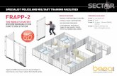 specialisT police and MiliTary Training FaciliTies FRAPP-2 · 2019-03-23 · 1 FRAPP-2 scenarios can be built faster than any other reconfigurable partition system in the world. 2