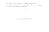 On the Applications of Blockchain- Enabled Distributed Ledger …fbrett/theses/brian_schroeder.pdf · Blockchain ledger distributed among the nodes on the network Some consensus mechanism—a