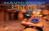 NAVIGATING A MENTAL HEALTH CRISIS | A NAMI resource ......Sources: National Institute of Mental Health, U.S. Department of Justice and Substance Abuse and Mental Health Services Administration