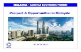 Prospect & Opportunities in Malaysia · Greater KL Agriculture Palm oil Comms Content Infrastructure Education Electrical & electronics Oil, gas & energy ... Services, Data Centres,