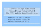 Software Design Refinement Using Design Patterns hhammar//rts/adv rts/adv rts slides/07... The State