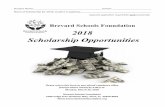 2018 Scholarship Opportunitiesbrevardschoolsfoundation.org/wp-content/uploads/... · during high school and must provide a signed letter of recommendation from a high school-level