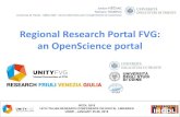 Regional Research Portal FVG: an OpenScience portalircdl2018.dimi.uniud.it/wp-content/uploads/2018/02/... · 14TH ITALIAN RESEARCH CONFERENCE ON DIGITAL LIBRARIES UDINE - JANUARY