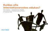 Kuidas olla internetiavarustes edukas?Kuidas olla internetiavarustes edukas? Priit Kallas – DreamGrow Digital Ettevõtlusseminar “Edukaks esimesel katsel” 6. november 2008